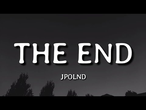 JPOLND - The End (Lyrics)🎵 'Bridgerton'