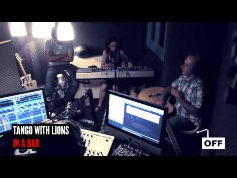 Tango With Lions - In A Bar (Live on offradio.gr)