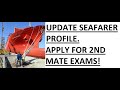 Update Seafarers Profile And Apply For 2nd Mate Exams Assessment HINDI