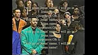 I Will Go in Jesus&#39; Name by Bishop Hezekiah Walker and the Love Fellowship Crusade Choir