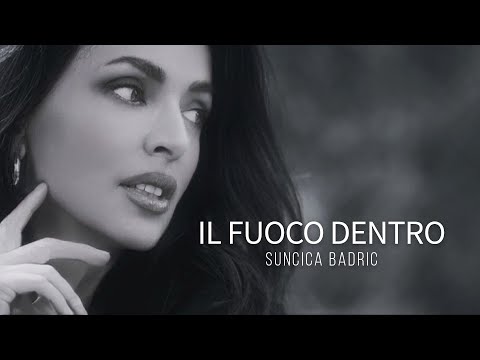 Suncica Badric - IL FUOCO DENTRO (Official Video)