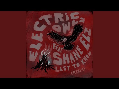 Last to Know (Remix) (feat. Shane Eli)