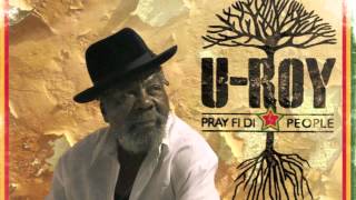 U-Roy - Hard Way feat. Balik & Tiken Jah Fakoly