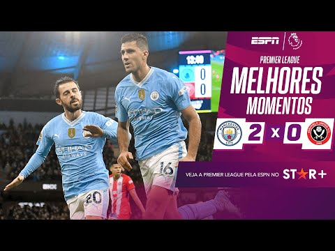 Gols e lances de Manchester City x Sheffield United
