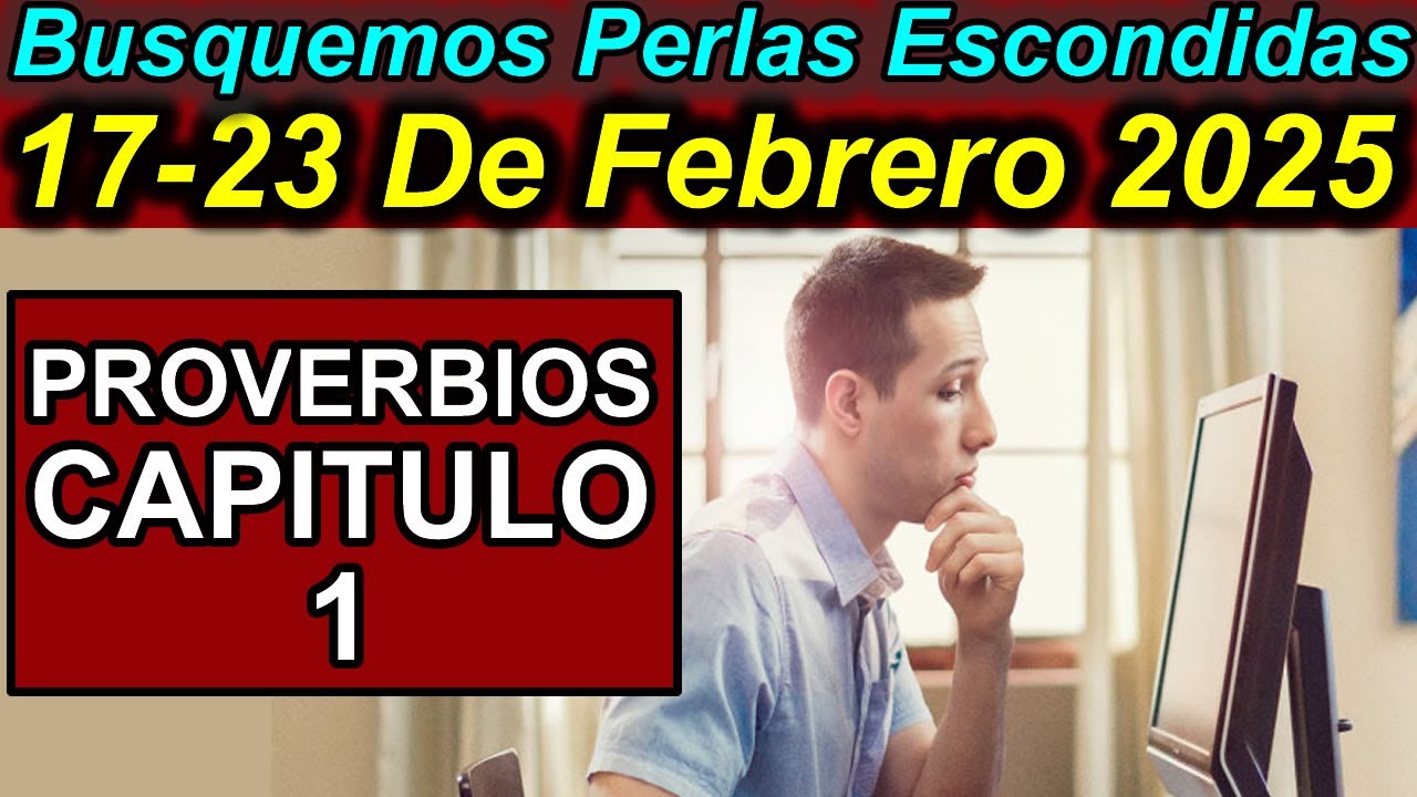 Comentarios Busquemos PERLAS ESCONDIDAS de esta semana (17-23 de Febrero 2025)