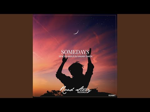 Somedays (Original Mix)