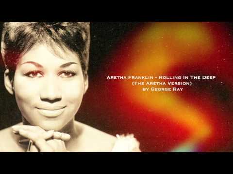AF - Rolling In The Deep (The Aretha Version)