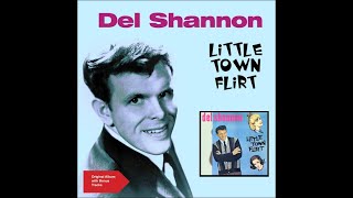 Little Town Flirt_Del Shannon (Stereo_1) 1962-63 #12
