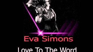 Eva Simons - Love To The World (Audio)