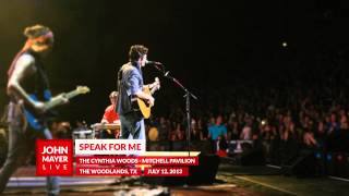 John Mayer - Speak For Me - 07/12/13 - The Cynthia Woods-Mitchell Pavilion