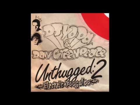 DJ Yoda & Dan Greenpeace - Unthugged 2: Electric Boogaloo