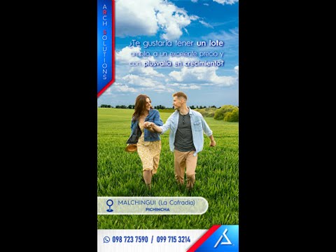 🌱 Amplios lotes de 521 m2 en Malchinguí Cantón Pedro Moncayo Pichincha Quito