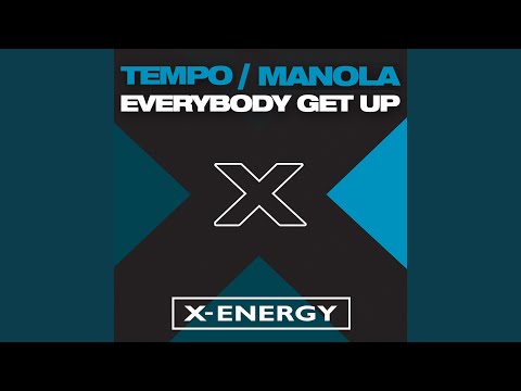 Everybody Get Up (Max Extended Mix)