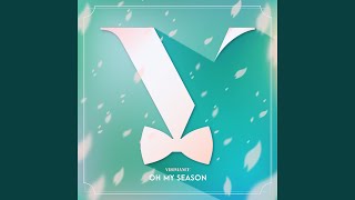 Oh My Season (오 나의 계절)