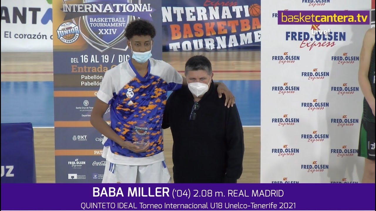 BABA MILLER ('04) 2.08 m. Real Madrid. Quinteto Ideal Torneo Unelco-Tenerife 2021 #BasketCantera.TV