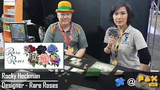 PAX Australia 2018 - Rare Roses with Rocky Heckman