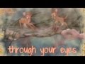 Bambi & Faline - Through Your Eyes (with lyrics ...