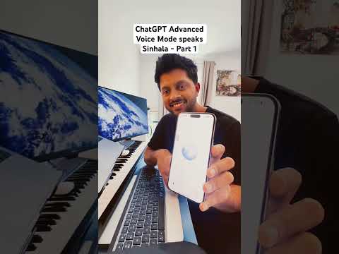 ChatGPT Advanced Voice Mode speaks Sinhala - Part 1