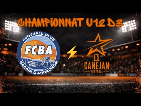 Résumé - U12 FC Bassin d’Arcachon vs ES Canejan