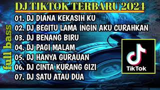 Download lagu DJ TIKTOK TERBARU 2024 • DJ DIANA KEKASIH KU | DJ BEGITU LAMA INGIN AKU CURAHKAN| DJ FULL BASS VIRAL mp3 Download lagu DJ TIKTOK TERBARU 2024 • DJ DIANA KEKASIH KU | DJ BEGITU LAMA INGIN AKU CURAHKAN| DJ FULL BASS VIRAL mp3