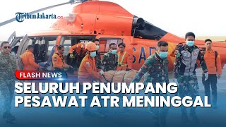 Duka Mendalam Kecelakaan Pesawat ATR, Semua Penumpang Tewas dan 11 Bagian Korban Diidentifikasi DVI