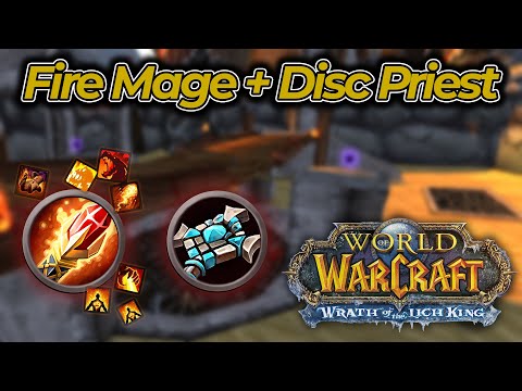 2700+ Rated FIRE Mage + Disc Priest 2v2 arenas (WotLK)
