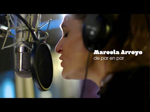 Marcela Arroyo - EPK De Par En Par - Album presentation (OFFICIAL VIDEO)