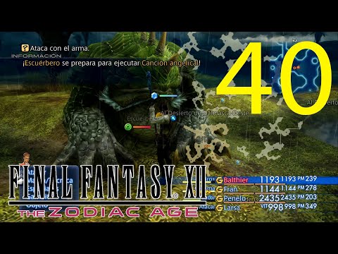 Guia Final Fantasy XII The Zodiac Age (100%) - CAP 40 - Escoria Escuérbero