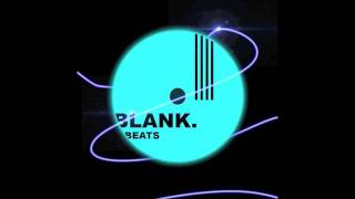 BLANK. Beats© | Super Soaker Remix
