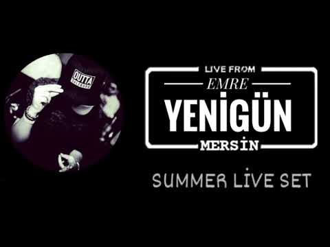 Dj Emre Yenigün - Summer Live Set