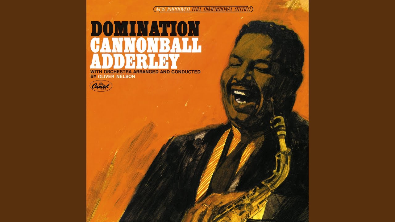 Cannonball Adderly - Experience in E
