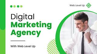 Web Level Up Digital Marketing Agency