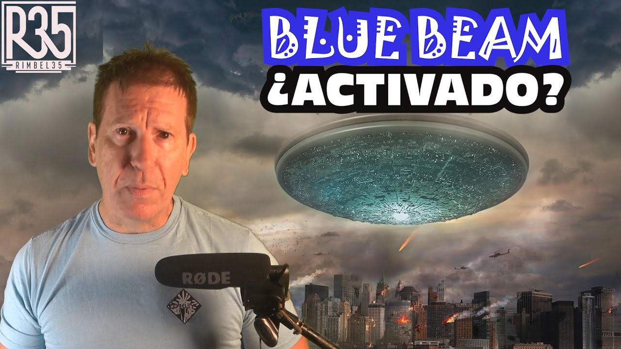 ¿HAN ACTIVADO EL BLUE BEAM?