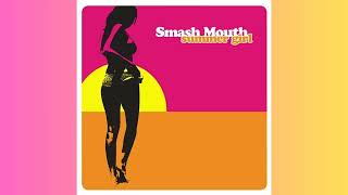 Smash Mouth - So Insane