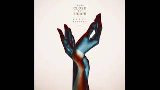 Too Close To Touch-Pretty Little Thing