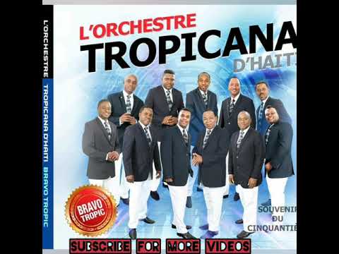 Tropicana D'Haiti- Randevou chanpèt (live)