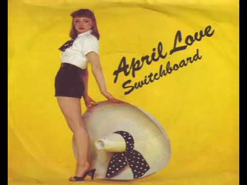 April Love   Switchboard  1979