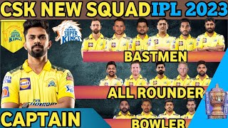 IPL 2023 | Chennai Super Kings New Squad 2023 | CSK Full Squad 2023 | CSK NEW Players List IPL 2023