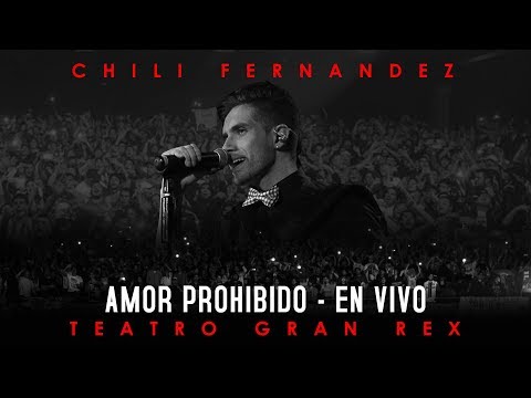Video Amor Prohibido de Chili Fernández