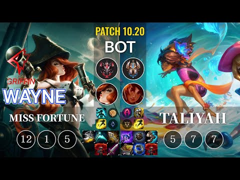 GRF Wayne Miss Fortune vs Taliyah Bot - KR Patch 10.20