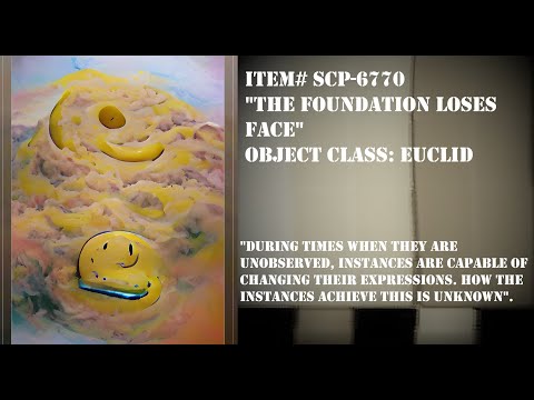 Un[REDACTED] SCP-6770 - The Foundation Loses Face