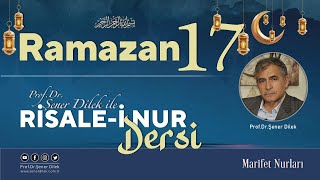Mesnevi-i Nuriye Dersleri - 150 Onuncu Risale - 18.Ders | Prof. Dr. Şener Dilek ile - 08.04.2023