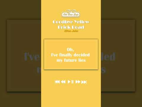 Goodbye Yellow Brick Road  · Elton John(Lyrics) #sorts #lyrics #oldiessongs