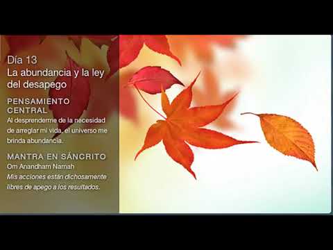Deepak Chopra Día 13 Reto de Meditación Creando Abundancia