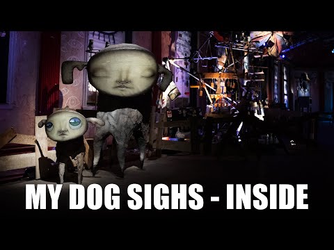My Dog Sighs - INSIDE | FWTV