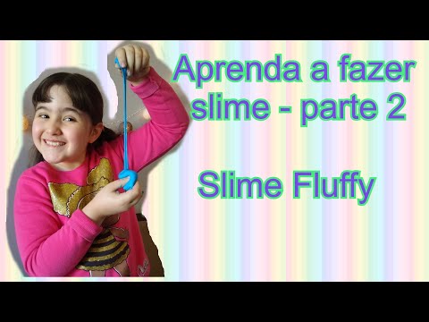 Aprenda a fazer Slime 2 - Slime Fluffy | Mel Show