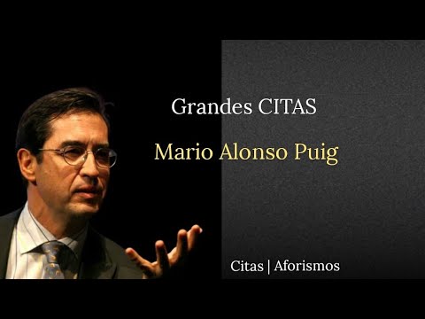 Las 10 MEJORES FRASES del Doctor MARIO ALONSO PUIG