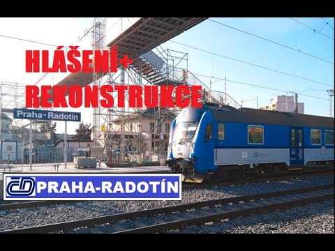PRAHA- RADOTÍN | Hlášení [HIS] + rekonstrukce