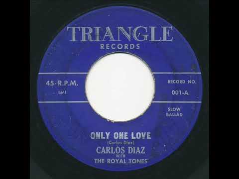 RARE TEEN DOO WOP - Carlos Diaz & The Royal Tones