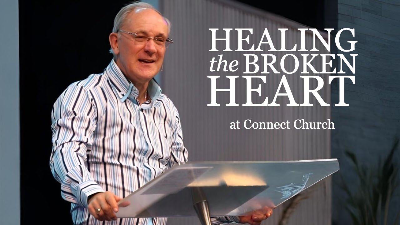 Healing the Broken Heart | 16th Mar 2025 | Ap Mike Connell